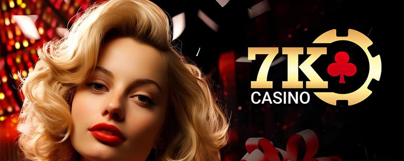 Сайт 7k Casino создает пространство для эмоций и преимуществ Сайт 7k Casino создает пространство для эмоций и преимуществ